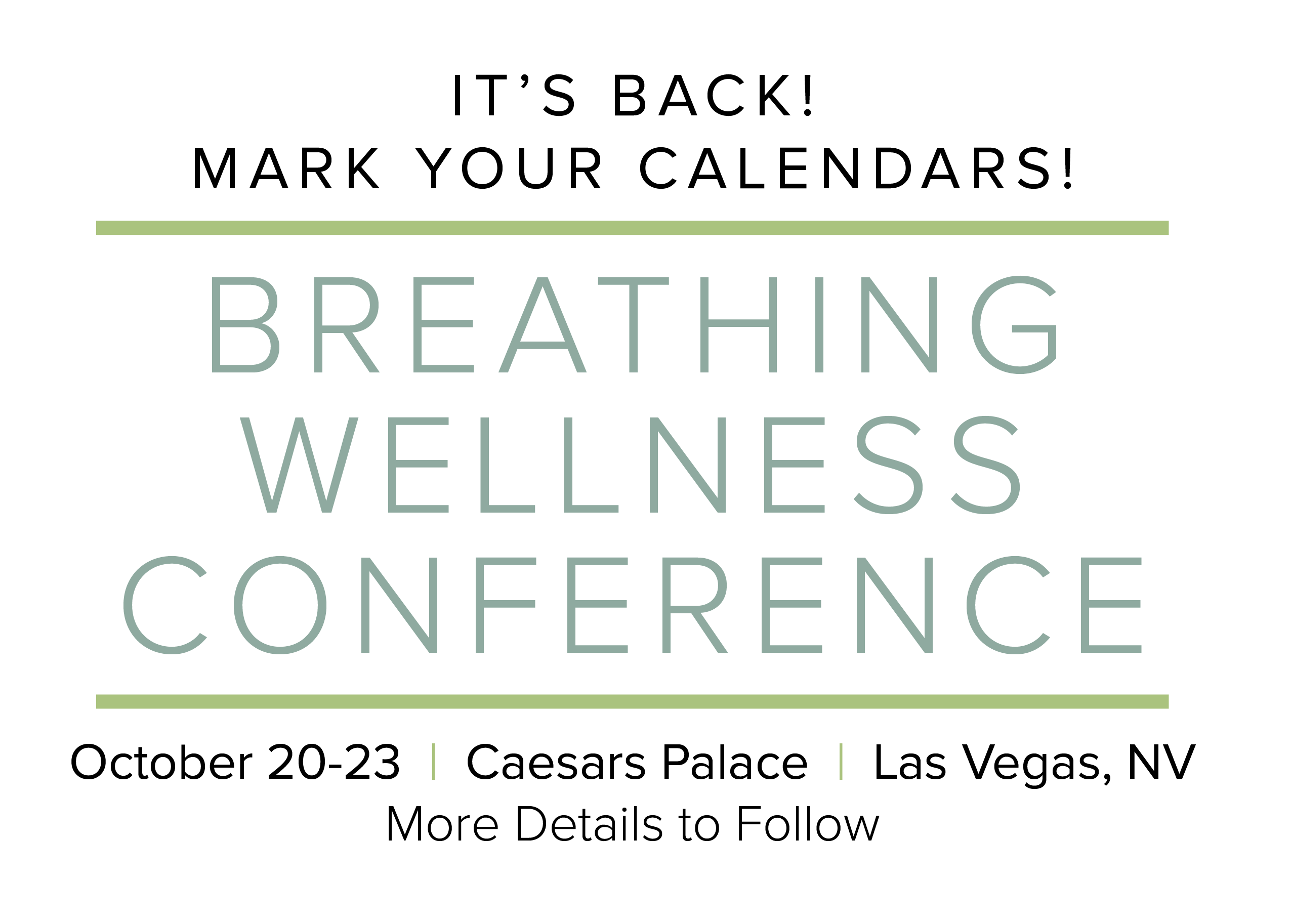 Breathing Wellness Conference October 20-23, Caesars Palace, Las Vegas